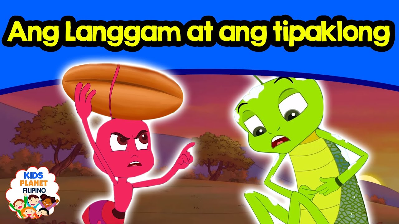 Ang Langgam at ang tipaklong | Kwentong pambata | Mga kwentong pambata | Tagalog fairy tales