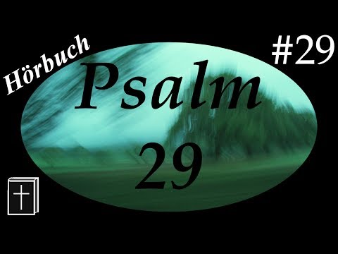 Psalm 29 #BibelHörbuch | ElstersLesehöhle