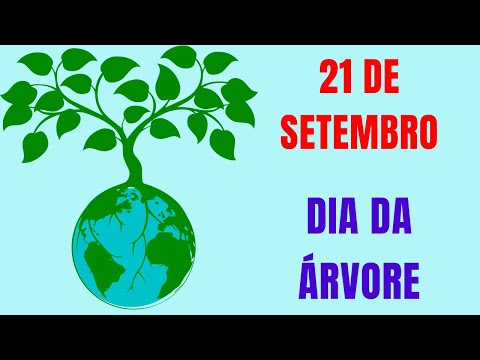 21 DE SETEMBRO - DIA DA ÁRVORE - AULA