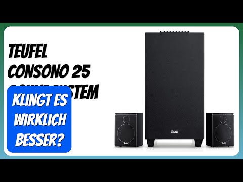 BEWERTUNG (2025): Teufel CONSONO 25 Soundsystem. WESENTLICHE Einzelheiten