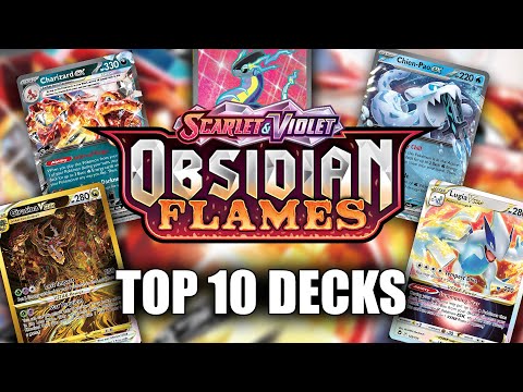 The Top 10 BEST Pokemon Decks With Obsidian Flames! (TOP Decklists For Regionals)