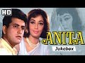Anita [1967] Songs | Manoj Kumar, Sadhana | Laxmikant Pyarelal Hits | Bollywood Hindi Songs [HD]