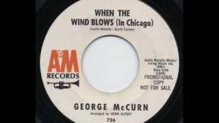 George McCurn - When The Wind Blows (In Chicago)