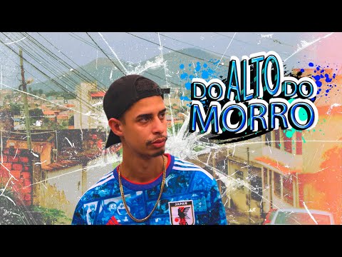 ZARIFE - DO ALTO DO MORRO [Prod. Jovem BlackSanta] (Clipe Oficial) @produtora.apex