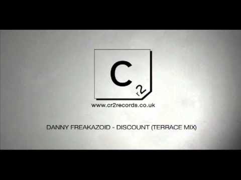 Danny Freakazoid - Discount (Terrace Mix)