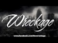 The Wreckage - Breaking Through 