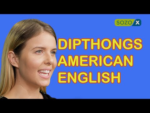 Dipthongs IPA (International Phonetic Alphabet) - American Pronunciation