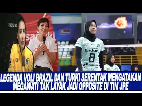 LEGENDA VOLI BRAZIL DAN TURKI SERENTAK MENGATAKAN MEGAWATI TAK LAYAK JADI OPPOSITE DI TIM JPE