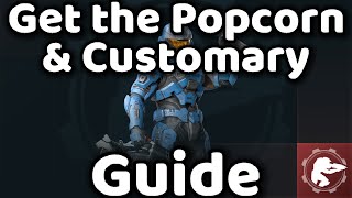 Halo Infinite - Get the Popcorn, and Customary - Guide