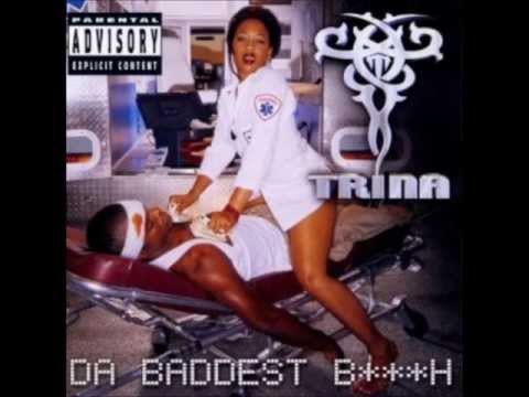 download lagu mp3 mp4 Trina Da Baddest, download lagu Trina Da Baddest gratis, unduh video klip Trina Da Baddest