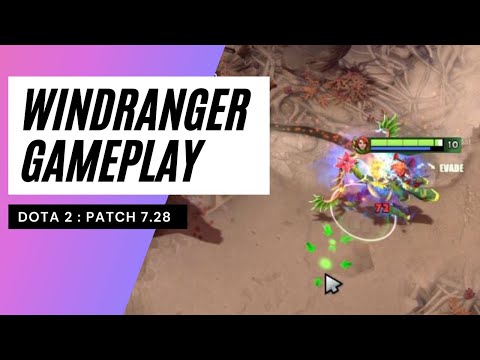 Dota 2 : Windranger Gameplay Patch 7.28a