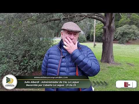 Julio Alberdi - Administrador de Cía. La Legua - Recorrida por Cabaña La Legua -21-04-23