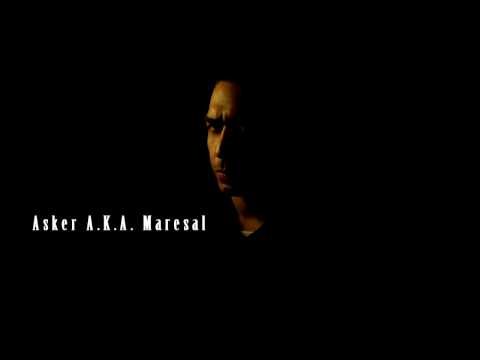 ASKER A.K.A MARESAL - ASKER GELDI