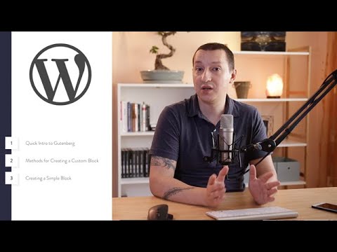 How to Create Custom Blocks for Gutenberg