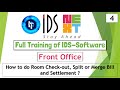 IDS Training Front Office How To Do Check Out Split Bill Merge Bill Settlement IDS 7 0