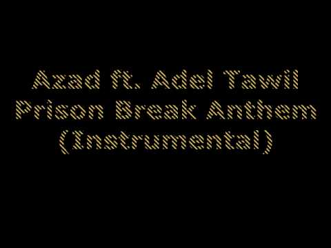 Azad ft. Adel Tawil - Prison Break Anthem (Instrumental)