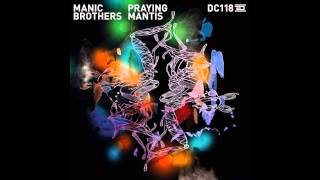 Manic Brothers - Praying Mantis (Original Mix) [DRUMCODE]