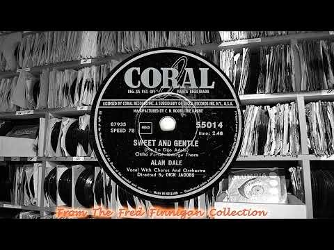 Alan Dale - Sweet And Gentle(1955)