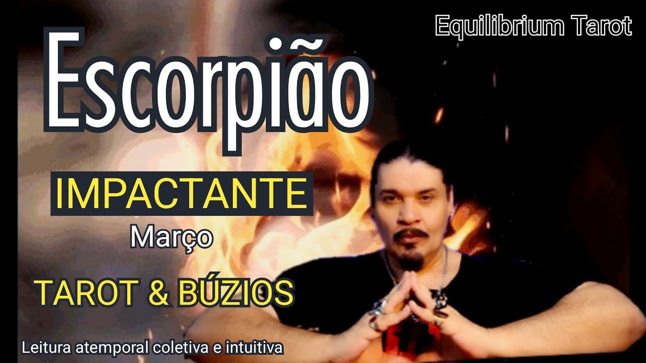 ESCORPIÃO TAROT- TUDO SE MOVENDO - RENOVANDO AS ENERGIAS- UM PODER MILAGROSO !