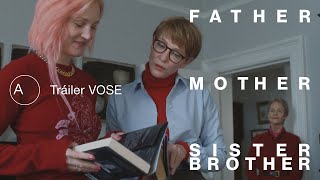 Father Mother Sister Brother (V.O.S.)