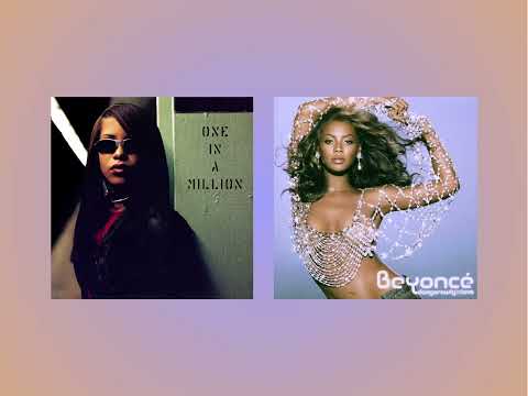Beyoncé, Aaliyah - Yes x One In A Million - Mashup