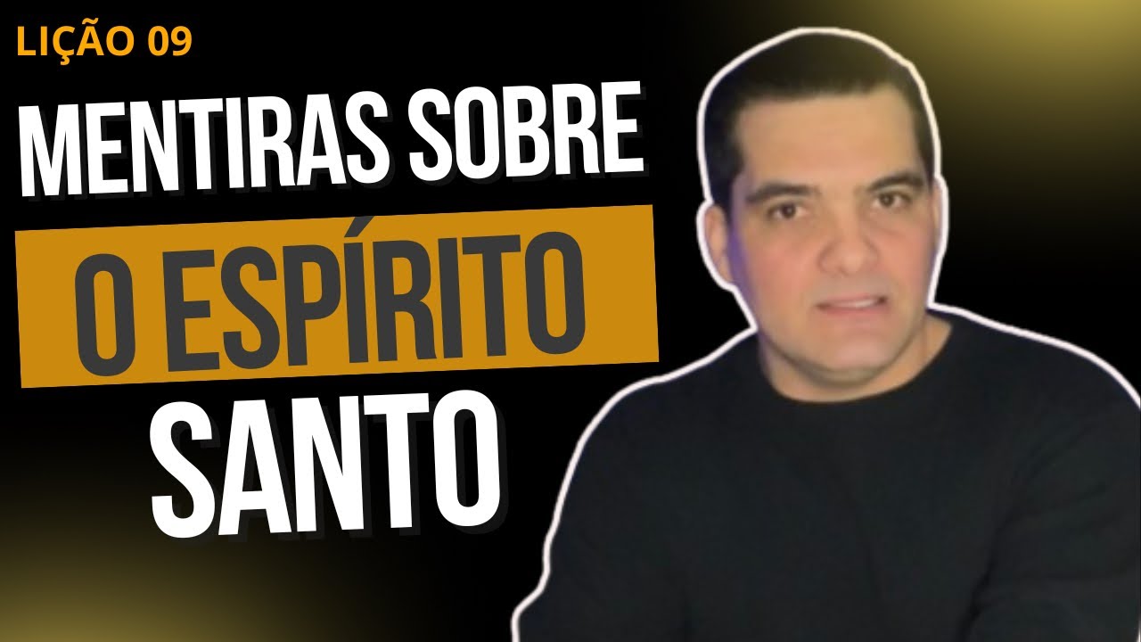 EBD | LIÇÃO 09 | QUEM É O ESPÍRITO SANTO | FABIO SEGANTIN | CPAD