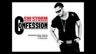CONFESSION - SW STORM  (Prod. by Big Rich)