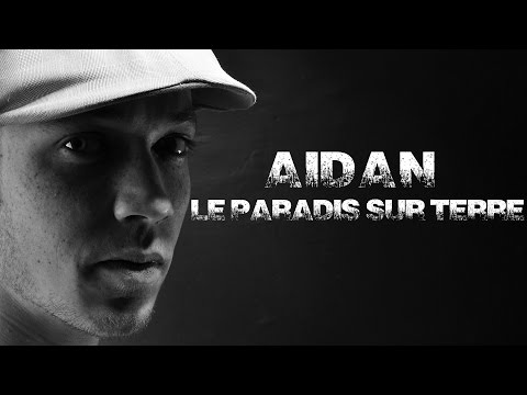 Aidan - Le paradis sur terre