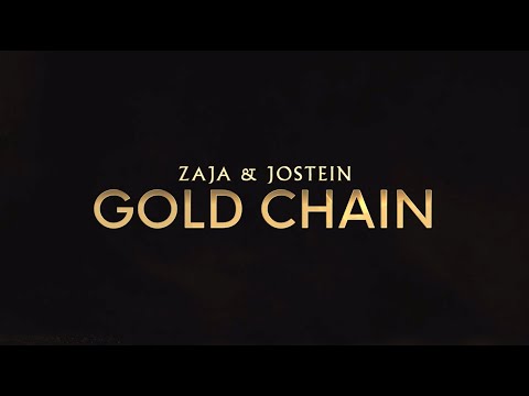 GOLD CHAIN - JOSTEIN VEDVIK x ZAJA (OFFICIAL LYRIC VIDEO)