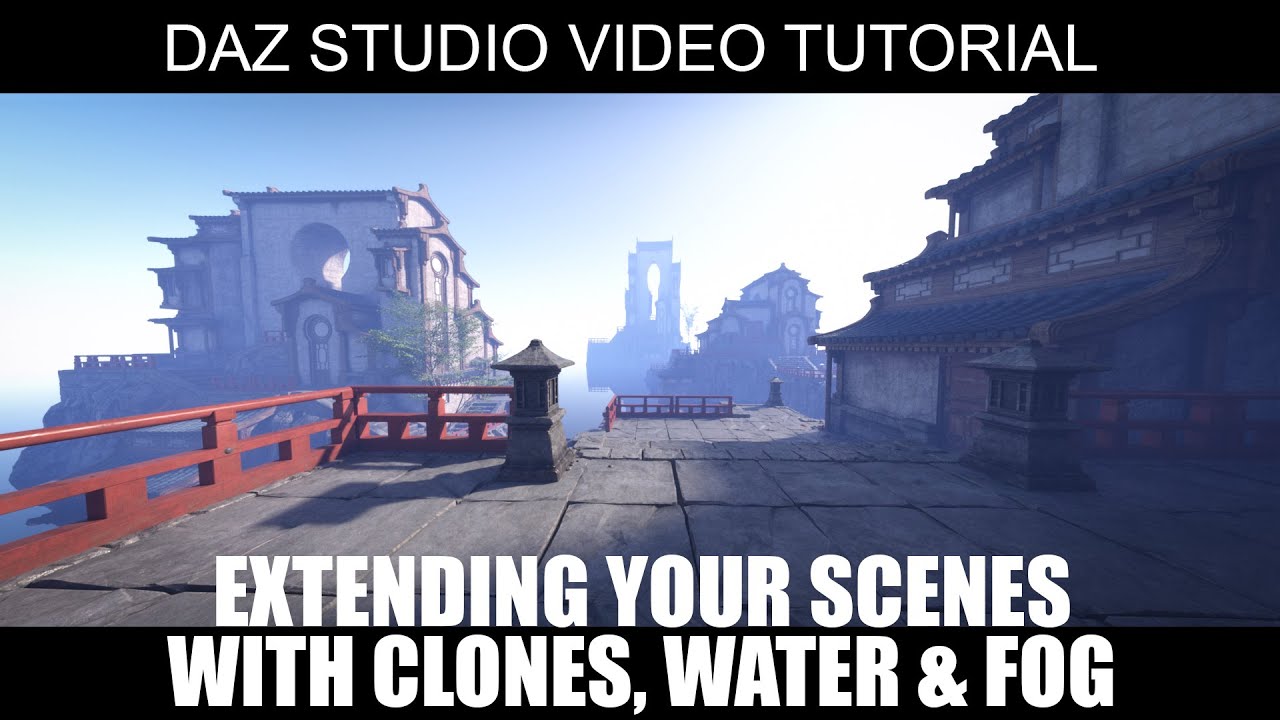 Extending Your DAZ Studio Scenes With Clones Water And Fog