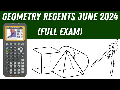 Geometry Regents June 2024 (Full Exam)
