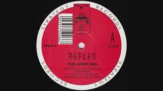 Reflex  - The Howling