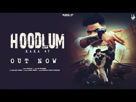 OFFICIAL SONG - (HOODLUM) BY KAKA 47