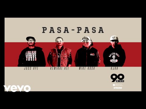 Juss Rye - Pasa Pasa (Official Audio) ft. Kemikal Ali, Mike Kosa, KJah