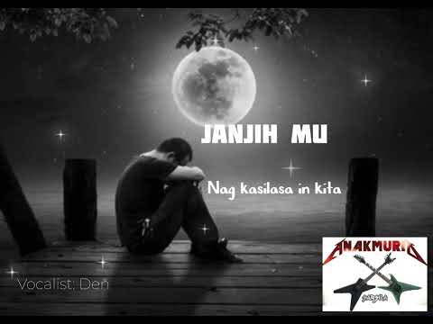 Full Song - Janjih Mu | Anak Murid Band