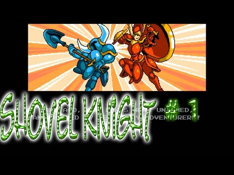 Shovel Knight part 1 ➤ The Journey Begins