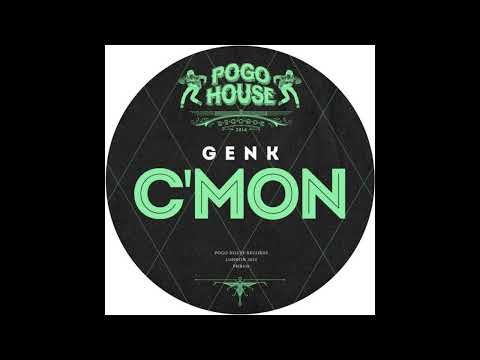 Genk - C'mon
