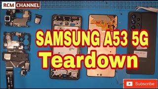 Samsung galaxy A53 5G teardown || Full disassembly