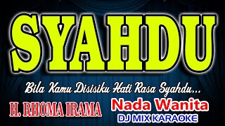 Download lagu Syahdu Remix Karaoke Rhoma Irama HD Audio Nada Wanita mp3 Download lagu Syahdu Remix Karaoke Rhoma Irama HD Audio Nada Wanita mp3