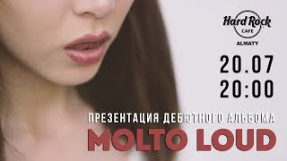 Things are about to get Molto Loud!