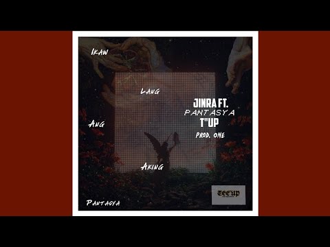 jinra - Pantasya ft. CELICIOUS (Prod. ONE)