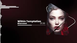 Within Temptation   Bittersweet