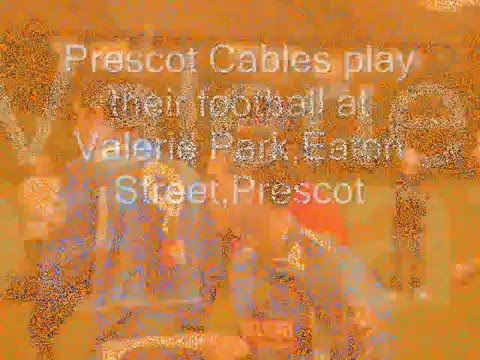 Prescot Cables 2007/08