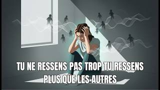 Personnalité HSP pourquoi tu ressens tout plus fort que les autres et comment en faire une force