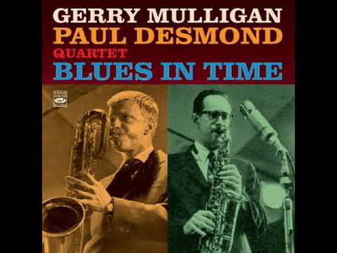 Paul Desmond & Gerry Mulligan - Blues in Time (1957) {Full Album}