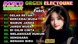 Download lagu DISCO DANGDUT ORGEN ELECTOUNE TERBARU mp3
