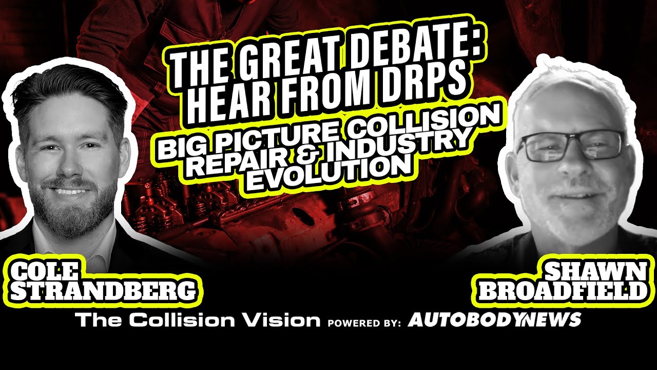 Big Picture Collision Repair & Industry Evolution with Shawn Broadfield