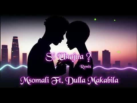 Msomali Ft. Dulla Makabila – Si Unajua (Remix) | Official Audio