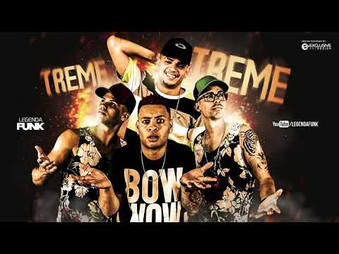 MC WM e Os Cretinos - Treme Treme (DJay W) Lançamento Oficial 2017