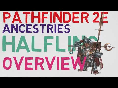 Ancestries Overview: Halfling (Pathfinder 2E Races)